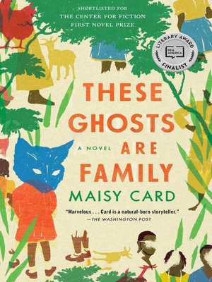 cover image of These Ghosts Are Family